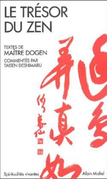 Couverture du livre « Le Trésor du zen : L'Autre Rive » de Zenji Dogen aux éditions Albin Michel