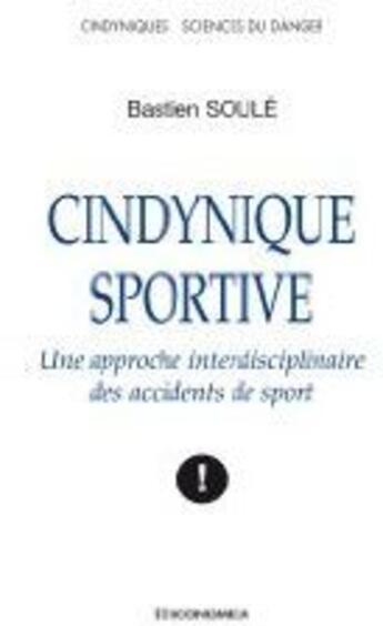 Couverture du livre « Cyndinique sportive » de Bastien Soule aux éditions Economica