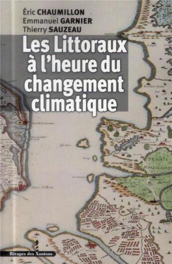 Couverture du livre « Les littoraux a l'heure du changement climatique » de Les Indes Savantes aux éditions Les Indes Savantes