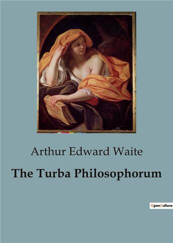 Couverture du livre « The Turba Philosophorum » de Waite Arthur Edward aux éditions Shs Editions