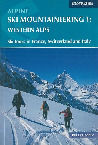 Couverture du livre « WESTERN ALPS - ALPINE SKI MOUNTAINEERING » de Bill O'Connor aux éditions Cicerone Press