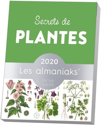Couverture du livre « Almaniak secrets de plantes (édition 2020) » de Denis Richard aux éditions Editions 365
