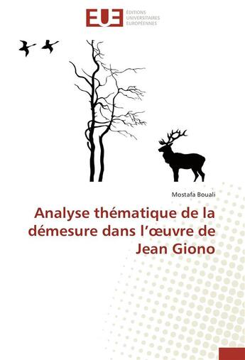 Couverture du livre « Analyse thematique de la demesure dans l uvre de jean giono » de Bouali-M aux éditions Editions Universitaires Europeennes