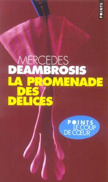 Couverture du livre « La promenade des délices » de Mercedes Deambrosis aux éditions Points