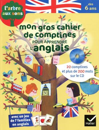 Couverture du livre « Mon gros cahier de comptines pour apprendre l'anglais » de Jeanette Loric aux éditions Hatier