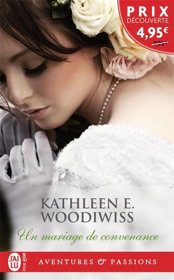 Couverture du livre « Un mariage de convenance » de Kathleen Woodiwiss aux éditions J'ai Lu