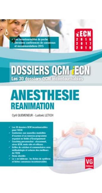 Couverture du livre « Dossiers QCM IECN ; anesthésie, réanimation » de Cyril Quemeneur et Ludovic Letich aux éditions Vernazobres Grego