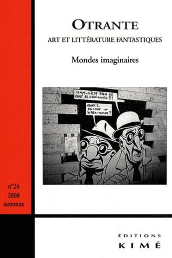 Couverture du livre « REVUE OTRANTE n.24 ; penser avec les fantômes » de Revue Otrante aux éditions Kime