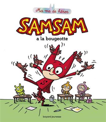 Couverture du livre « SamSam Tome 2 : SamSam à la bougeotte » de Serge Bloch aux éditions Bayard Jeunesse