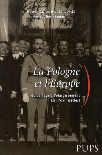 Couverture du livre « La pologne et l'europe. du partage à l'élargissement » de  aux éditions Sorbonne Universite Presses