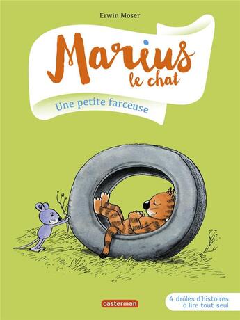 Couverture du livre « Marius le chat Tome 9 : une petite farceuse » de Erwin Moser aux éditions Casterman