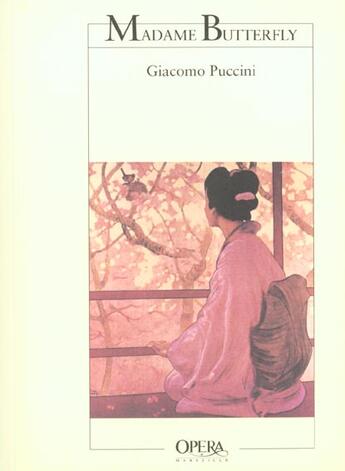 Couverture du livre « Madame butterfly (nouvelle edition) » de Giacomo Puccini aux éditions Actes Sud