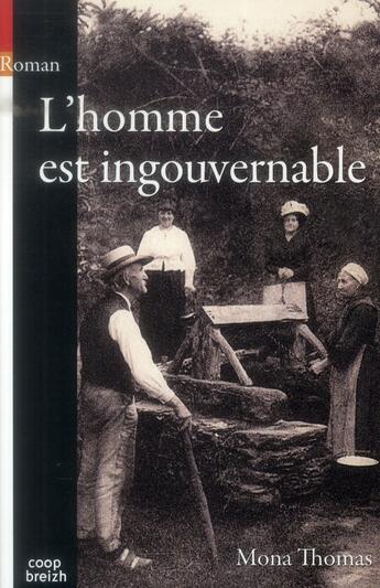 Couverture du livre « L'homme est ingouvernable » de Mona Thomas aux éditions Coop Breizh