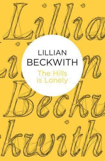 Couverture du livre « Hills is Lonely » de Beckwith Lillian aux éditions Macmillan Bello Digital