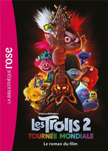 Couverture du livre « Les Trolls ; tournée mondiale ; le roman du film » de  aux éditions Hachette Jeunesse