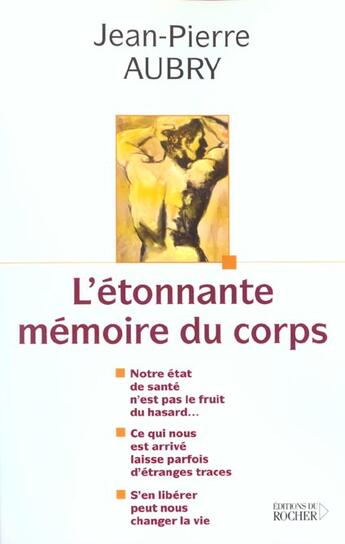 Couverture du livre « L'etonnante memoire du corps » de Jean-Pierre Aubry aux éditions Rocher