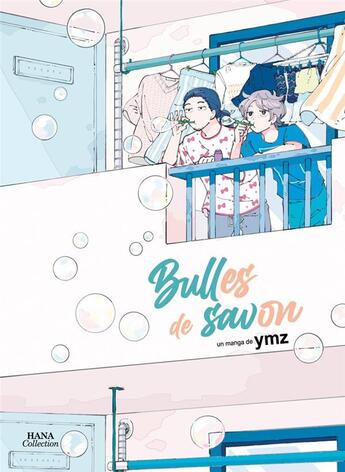 Couverture du livre « Le temps des bulles de savon » de Ymz aux éditions Boy's Love