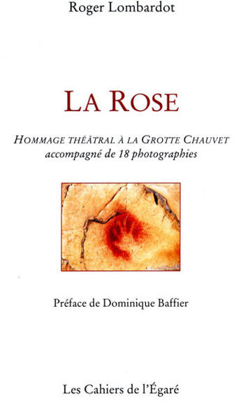Couverture du livre « La rose » de Roger Lombardot aux éditions Cahiers De L'egare