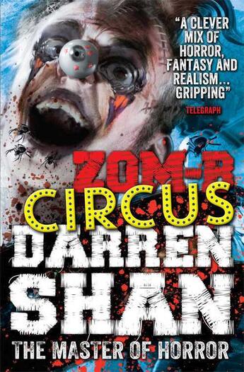 Couverture du livre « ZOM-B Circus » de Darren Shan aux éditions Simon And Schuster Uk