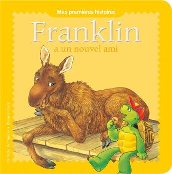 Couverture du livre « Franklin a un nouvel ami » de Paulette Bourgeois et Clark Brenda aux éditions Hachette Jeunesse