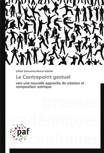 Couverture du livre « Le contrepoint gestuel » de Valerdi-L aux éditions Presses Academiques Francophones