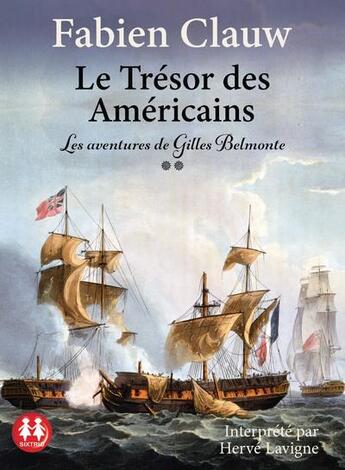 Couverture du livre « Le tresor des americains » de Fabien Clauw aux éditions Sixtrid