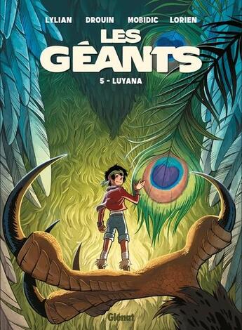 Couverture du livre « Les Géants t.5 : Luyana » de Lylian et Paul Drouin aux éditions Glenat
