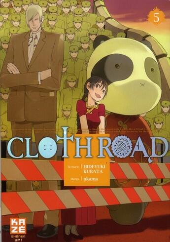 Couverture du livre « Clothroad Tome 5 » de Hideyuki Kurata et Okama aux éditions Kaze