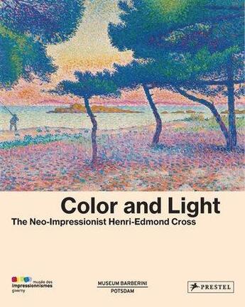 Couverture du livre « Color and light the neo-impressionist henri-edmond cross » de Frank Frederic/Ferre aux éditions Prestel