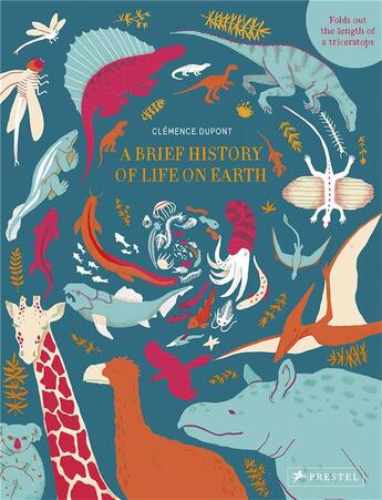 Couverture du livre « A brief history of life on earth » de Clemence Dupont aux éditions Prestel