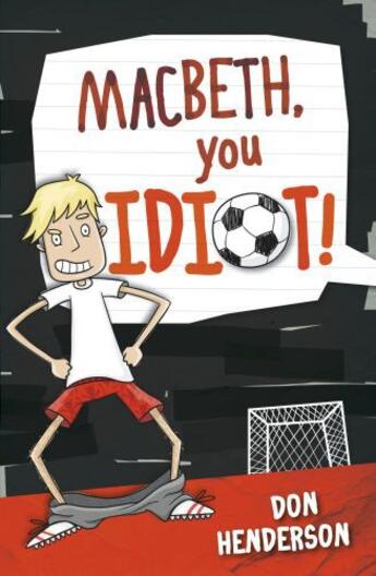 Couverture du livre « MacBeth You Idiot » de Henderson Don aux éditions Penguin Books Ltd Digital