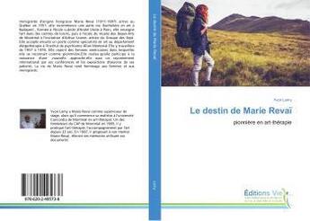 Couverture du livre « Le destin de marie revai » de Yvon Lamy aux éditions Vie