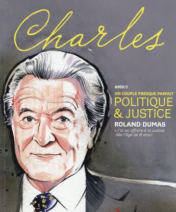 Couverture du livre « REVUE CHARLES t.13 ; politique et justice » de Revue Charles aux éditions Charles Editions