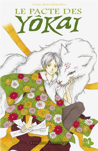 Couverture du livre « Le pacte des Yôkai Tome 4 » de Yuki Midorikawa aux éditions Delcourt