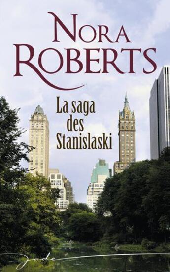 Couverture du livre « La saga des Stanislaski » de Nora Roberts aux éditions Harlequin