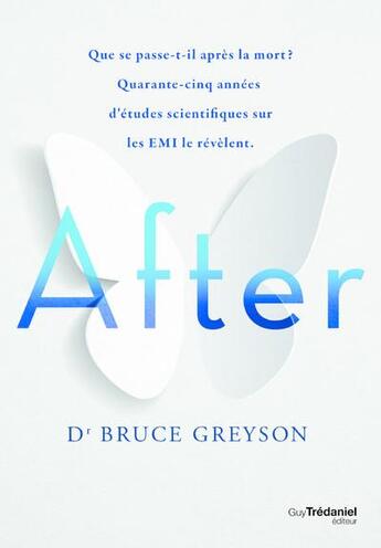 Couverture du livre « After » de Bruce Greyson aux éditions Guy Trédaniel