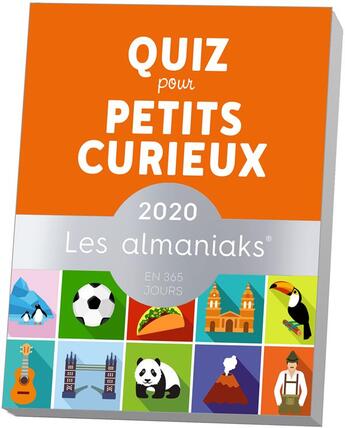 Couverture du livre « Almaniak quiz pour petits curieux (édition 2020) » de Masson et Caudal aux éditions Editions 365
