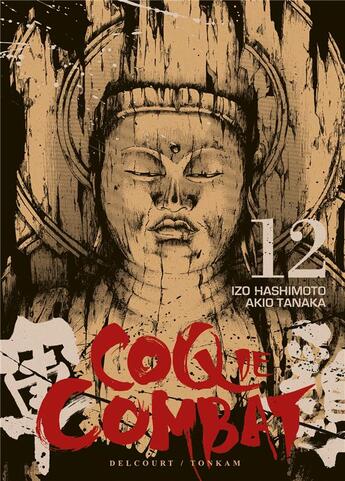 Couverture du livre « Coq de combat Tome 12 » de Akio Tanaka et Izo Hashimoto aux éditions Delcourt