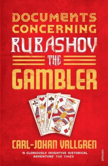 Couverture du livre « Documents Concerning Rubashov the Gambler » de Carl-Johan Vallgren aux éditions Random House Digital