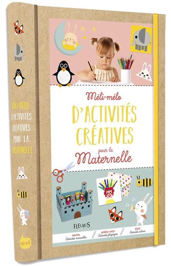 Couverture du livre « Méli-mélo d'activités créatives pour la maternelle » de  aux éditions Fleurus
