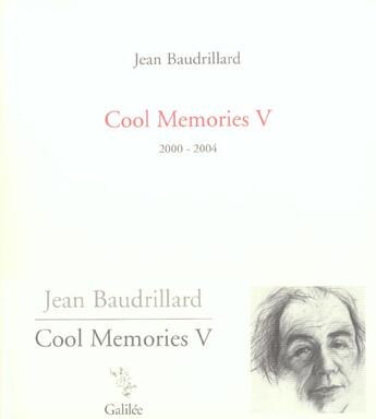 Couverture du livre « Cool memories v 2000-2004 » de Baudrillard J aux éditions Galilee