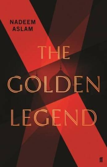 Couverture du livre « THE GOLDEN LEGEND » de Nadeem Aslam aux éditions Faber