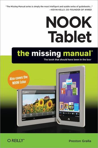 Couverture du livre « NOOK Tablet: The Missing Manual » de Preston Gralla aux éditions O'reilly Media