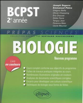 Couverture du livre « Biologie bcpst-2 » de Segarra/Bailly/Favre aux éditions Ellipses