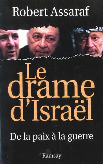 Couverture du livre « Le drame d israel » de Robert Assaraf aux éditions Ramsay
