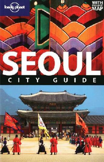 Couverture du livre « Seoul 6ed -anglais- » de Robinson/Zahorchak aux éditions Lonely Planet France