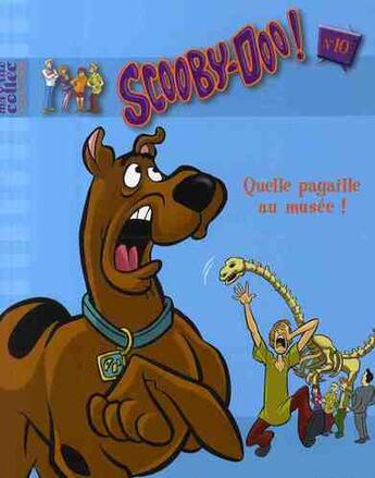 Couverture du livre « Scooby-Doo t.10 ; quelle pagaille au musée ! » de  aux éditions Le Livre De Poche Jeunesse