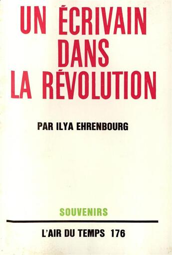 Couverture du livre « Un ecrivain dans la revolution » de Ilya Ehrenbourg aux éditions Gallimard