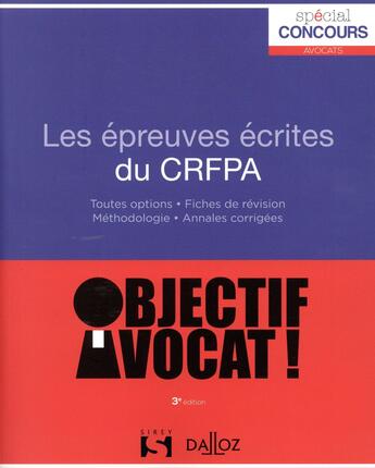 Couverture du livre « Les épreuves écrites du CRFPA » de  aux éditions Dalloz