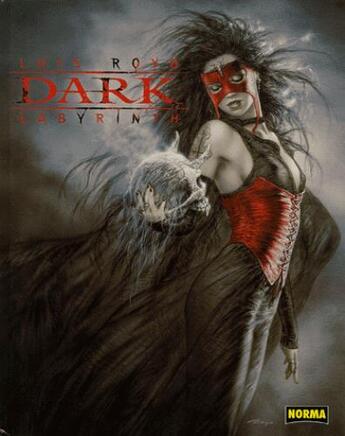 Couverture du livre « Dark labyrinth » de Luis Royo aux éditions Norma Editorial